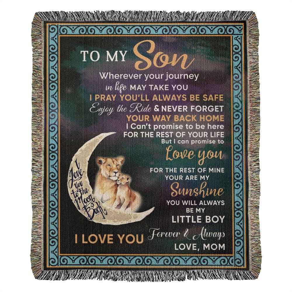 "Never Forget Your Way Back Home" Heirloom Woven Blanket for Son from Mom